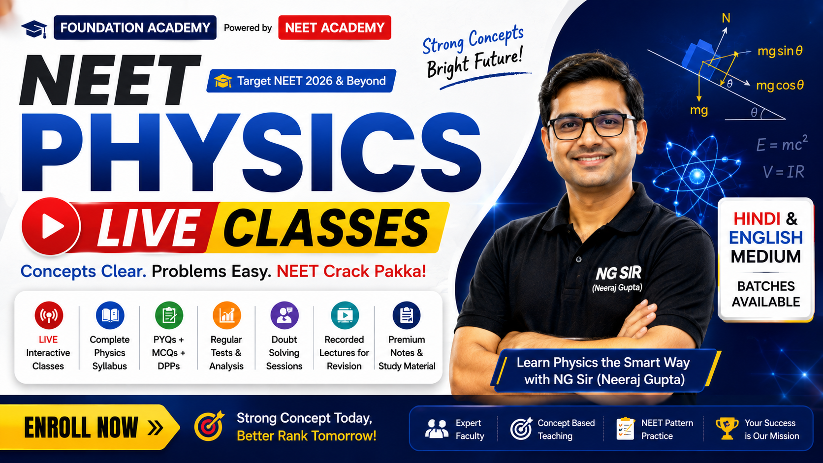 NEET Physics Live Classes with NG Sir - Hindi & English Medium
